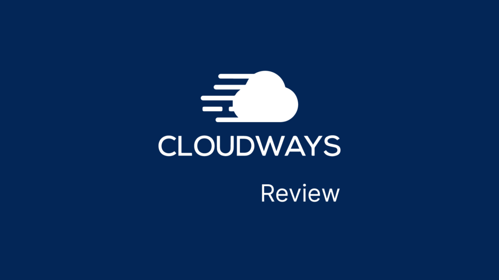 Cloudways review by Global Tech Stack
