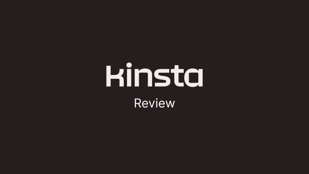 Kinsta review FeaturedImage