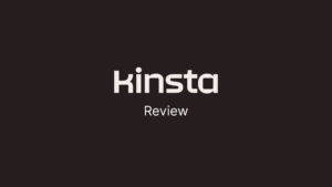 Kinsta review FeaturedImage