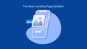 BUTTONThe Best Landing Page Builders