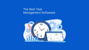 the best task management software
