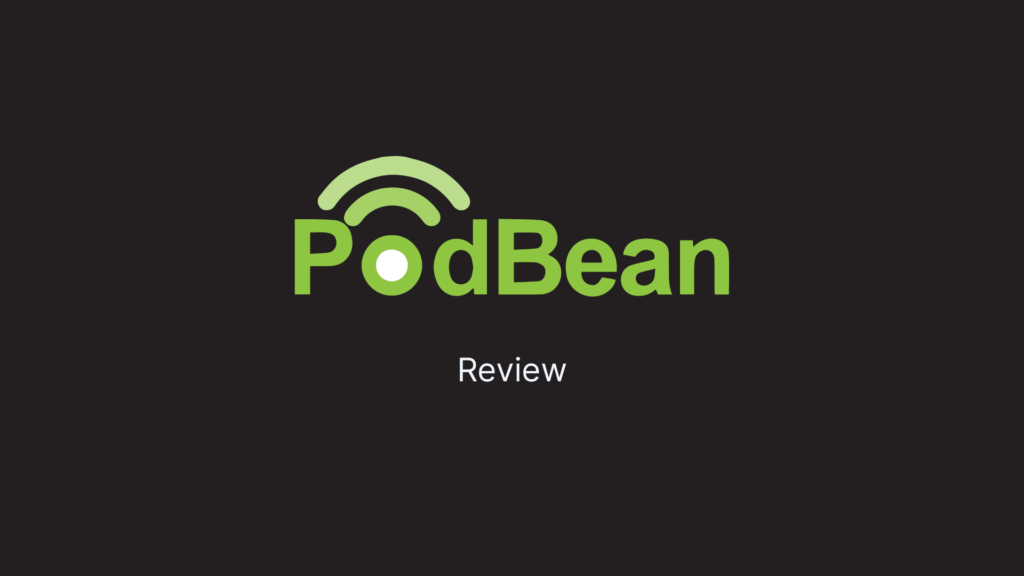 Podbean review_Featured Image