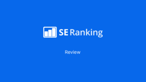 SE Ranking review