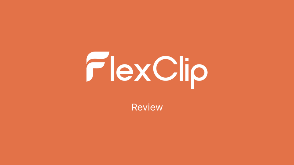 Flexclip review_FeaturedImage