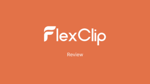 Flexclip review_FeaturedImage