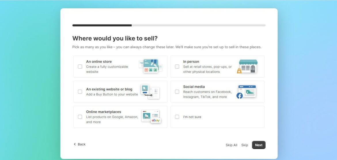 Where would you like to sell 2 Shopify Online Store